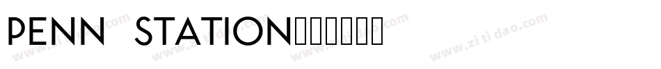 Penn Station字体转换